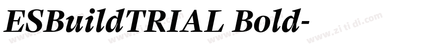 ESBuildTRIAL Bold字体转换